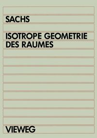 Bild vom Artikel Isotrope Geometrie des Raumes vom Autor Hans Sachs