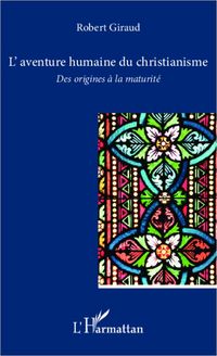 Produktbild: L'aventure humaine du christianisme