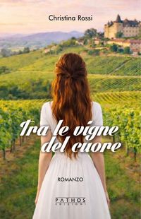 Produktbild: Tra le vigne del cuore