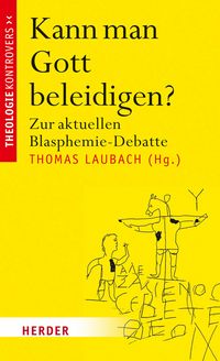 Produktbild: Kann man Gott beleidigen?