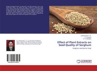 Produktbild: Effect of Plant Extracts on Seed Quality of Sorghum