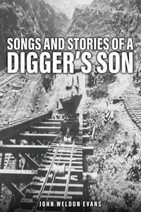 Produktbild: Songs and Stories of a Digger's Son