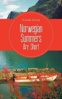Produktbild: Norwegian Summers Are Short