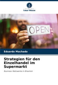 Produktbild: Strategien f&uuml;r den Einzelhandel im Supermarkt