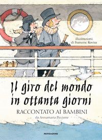 Produktbild: Il giro del mondo in ottanta giorni raccontato ai bambini