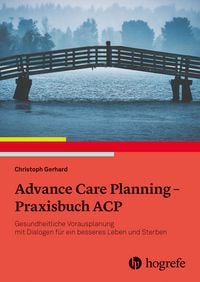 Produktbild: Advance Care Planning - Praxisbuch ACP