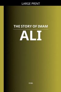 Produktbild: The Story of Imam Ali