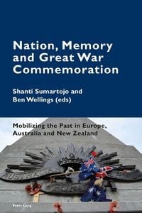 Produktbild: Nation, Memory and Great War Commemoration