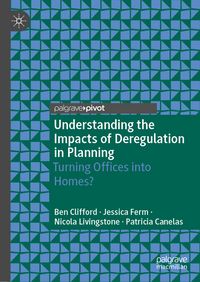 Produktbild: Understanding the Impacts of Deregulation in Planning