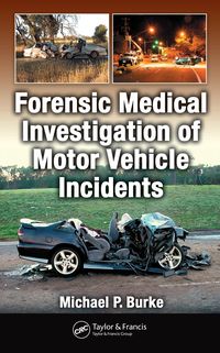 Produktbild: Forensic Medical Investigation of Motor Vehicle Incidents