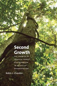 Produktbild: Chazdon, R: Second Growth