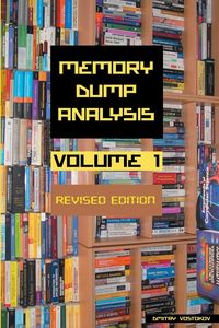 Produktbild: Memory Dump Analysis Anthology, Volume 1, Revised Edition