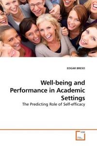 Produktbild: BRESO, E: Well-being and Performance in Academic Settings