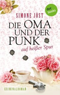 Produktbild: Die Oma und der Punk auf hei&szlig;er Spur