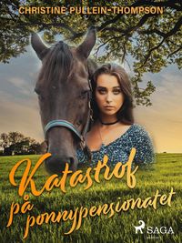 Produktbild: Katastrof p&aring; ponnypensionatet