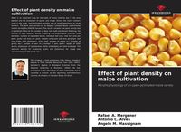 Produktbild: Effect of plant density on maize cultivation