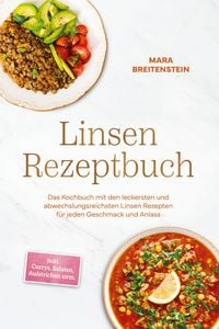 Produktbild: Breitenstein, M: Linsen Rezeptbuch: Das Kochbuch mit den lec