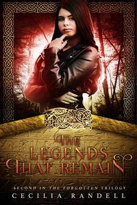 Produktbild: The Legends That Remain (The Forgotten, #2)