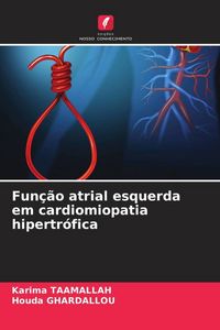 Produktbild: Fun&ccedil;&atilde;o atrial esquerda em cardiomiopatia hipertr&oacute;fica