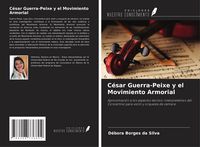 Produktbild: C&eacute;sar Guerra-Peixe y el Movimiento Armorial