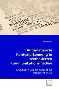 Produktbild: M&uuml;ller Nico: Automatisierte Kontexterkennung in textbasierte