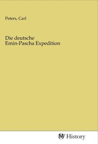 Produktbild: Die deutsche Emin-Pascha Expedition