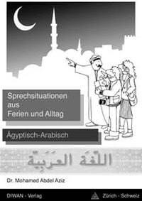Produktbild: Abdel Aziz, M: Sprechsituation aus Ferien 1/&Auml;gypt.-Arab.