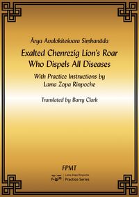 Produktbild: Arya Avalokiteshvara Simhanada: Exalted Lion's Roar Chenrezig Who Dispels All Diseases eBook