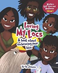 Produktbild: Johnson, Y: Loving My Locs