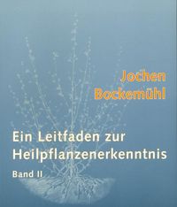 Produktbild: Ein Leitfaden zur Heilpflanzenerkennntnis