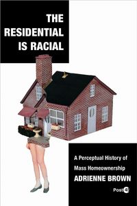 Produktbild: The Residential Is Racial