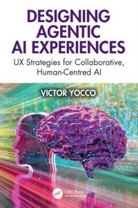 Produktbild: Designing Agentic AI Experiences