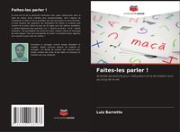 Produktbild: Faites-les parler !