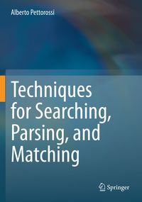 Produktbild: Techniques for Searching, Parsing, and Matching