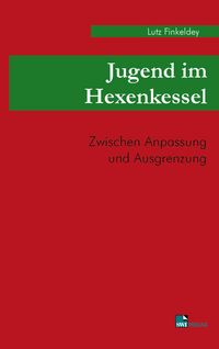Produktbild: Jugend im Hexenkessel