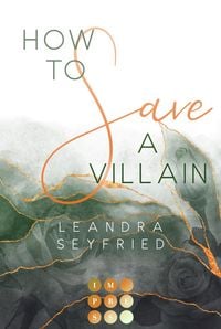 Produktbild: How to Save a Villain (Chicago Love 3)