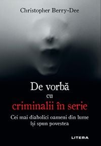 Produktbild: De vorba cu criminalii &icirc;n serie