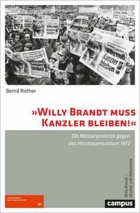 Produktbild: 'Willy Brandt muss Kanzler bleiben!'