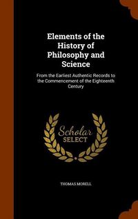 Produktbild: Elements of the History of Philosophy and Science