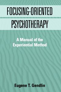 Produktbild: Focusing-Oriented Psychotherapy