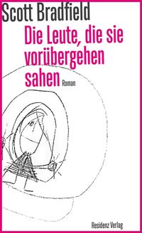 Produktbild: Die Leute, die sie vor&uuml;bergehen sahen
