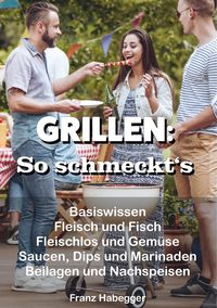 Produktbild: GRILLEN: So schmeckt's