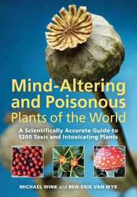 Produktbild: Wink, M: Mind-altering and Poisonous Plants of the World