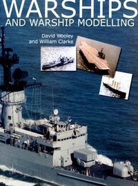 Produktbild: Warships and Warship Modelling