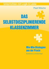 Produktbild: Das selbstdisziplinierende Klassenzimmer