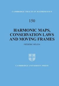 Produktbild: Harmonic Maps, Conservation Laws and Moving Frames