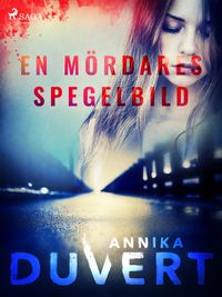 Produktbild: En m&ouml;rdares spegelbild