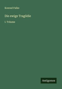Produktbild: Die ewige Trag&ouml;die