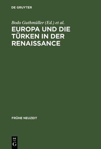 Produktbild: Europa und die T&uuml;rken in der Renaissance