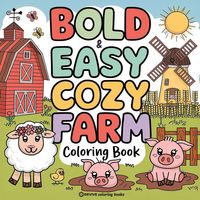 Produktbild: Bold & Easy Cozy Farm Coloring Book